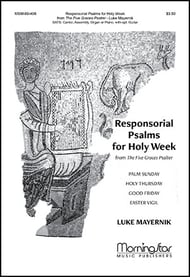 Responsorial Psalms for Holy Week from the Five G | J.W.